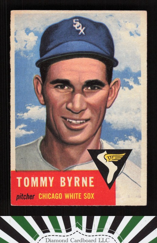 1953 Topps #123 Tommy Byrne : Bio uses black text EX e, front