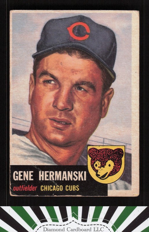 1953 Topps #179 Gene Hermanski GD b, front