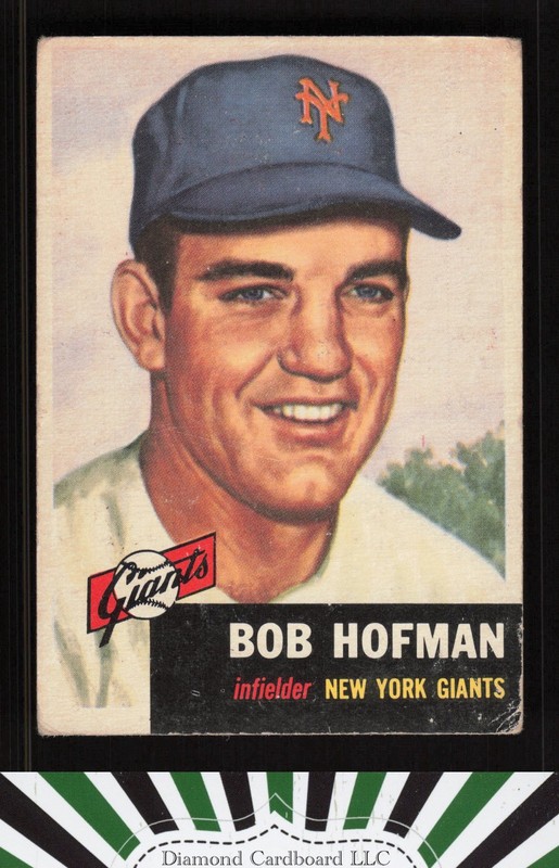 1953 Topps #182 Bobby Hofman GD c, front