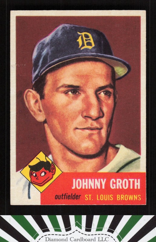 1953 Topps #36 Johnny Groth NM [CENTERED] h, front