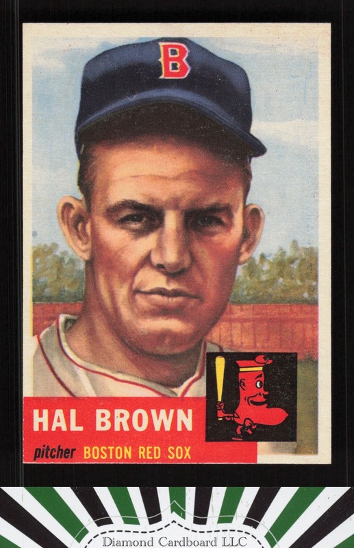 1953 Topps #184 Hal Brown EXMT j, front