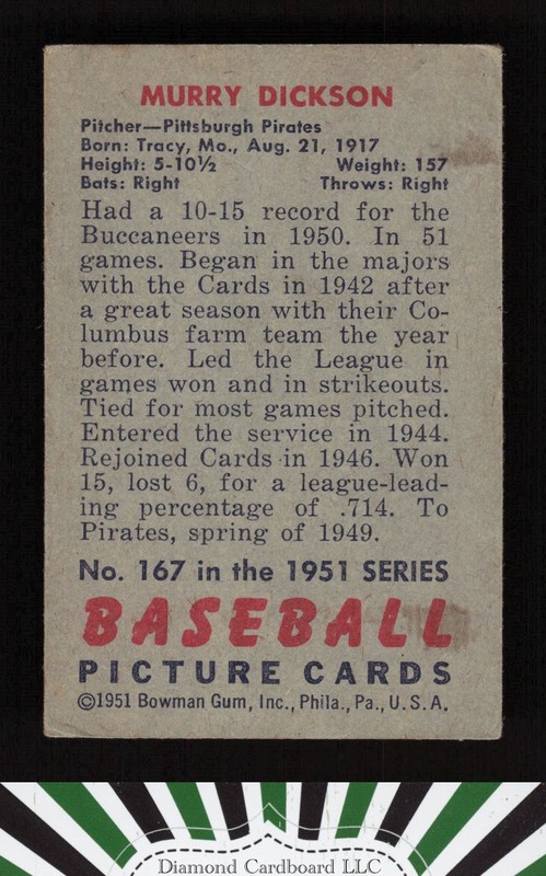 1951 Bowman #167 Murry Dickson VGEX, back