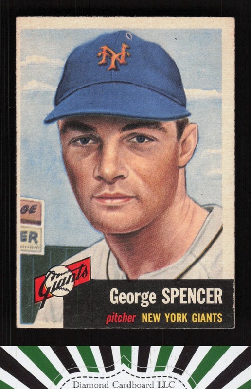 1953 Topps #115 George Spencer : bio uses black text VGEX d, front