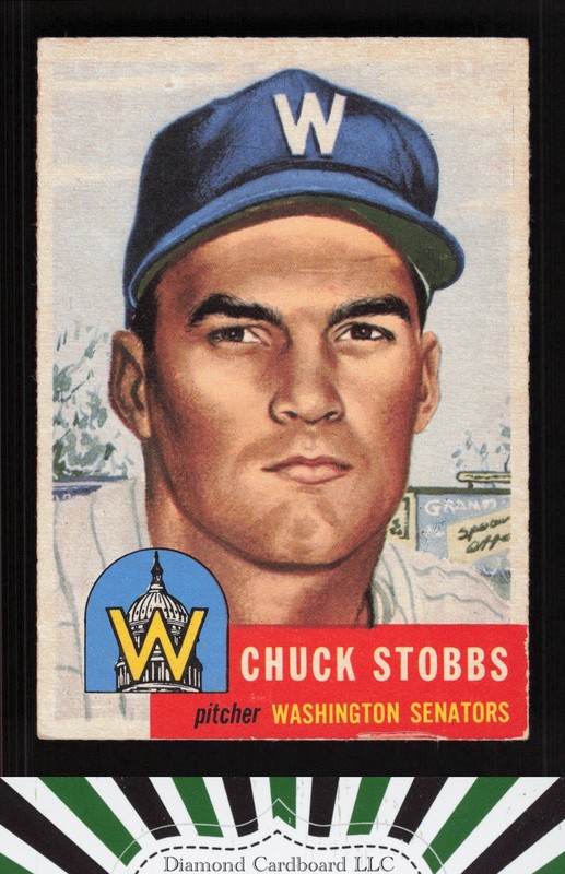 1953 Topps #89 Chuck Stobbs : Bio uses black text VG+ f, front