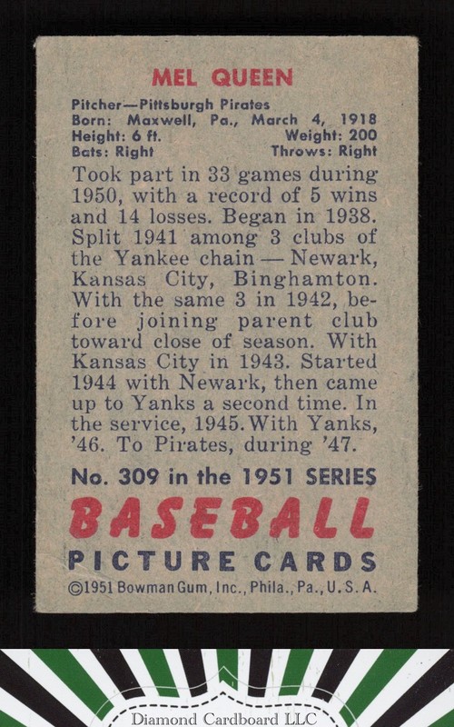 1951 Bowman #309 Mel Queen VG+, back