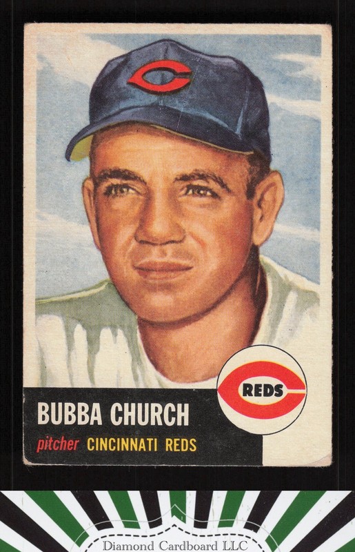 1953 Topps #47 Bubba Church VG+ b, front