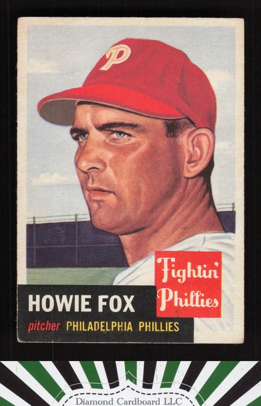 1953 Topps #22 Howie Fox VG+ [CENTERED] d, front