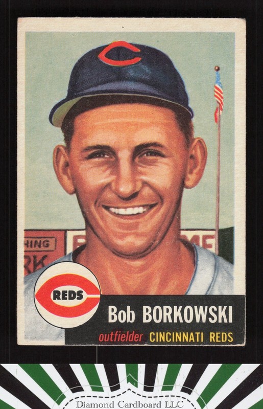1953 Topps #7 Bob Borkowski VGEX g, front