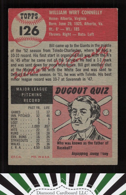 1953 Topps #126 Bill Connelly : Bio uses white text EX i, back