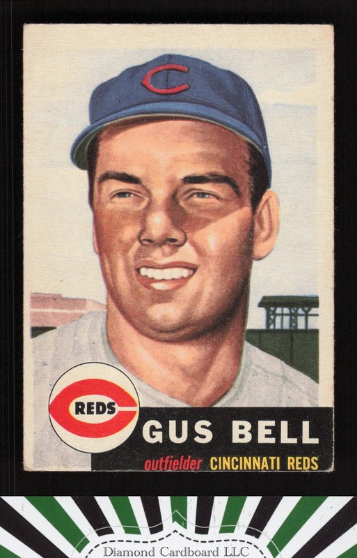 1953 Topps #118 Gus Bell : Bio uses white text VGEX b, front