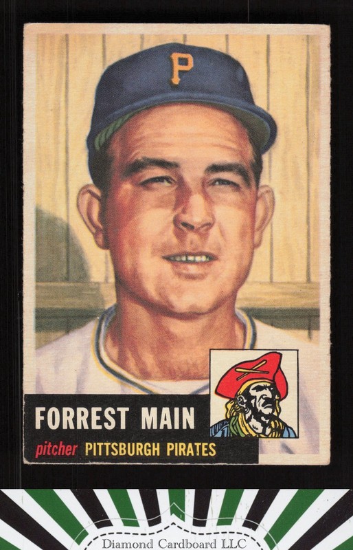1953 Topps #198 Forrest Main VG+ d, front