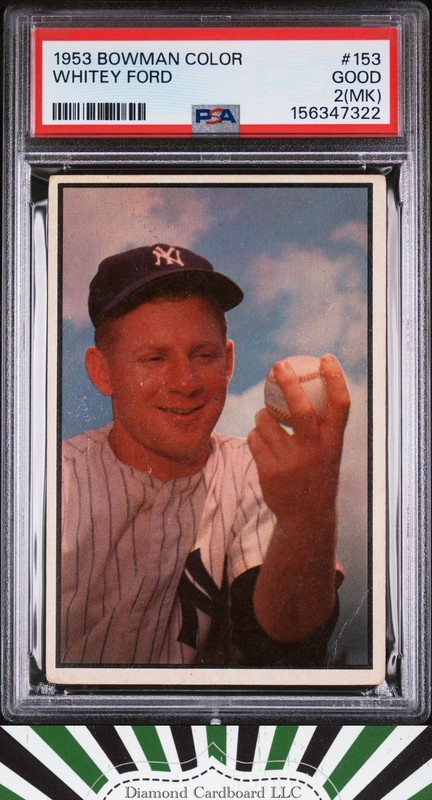 1953 Bowman Color #153 Whitey Ford PSA 2 (MK), front