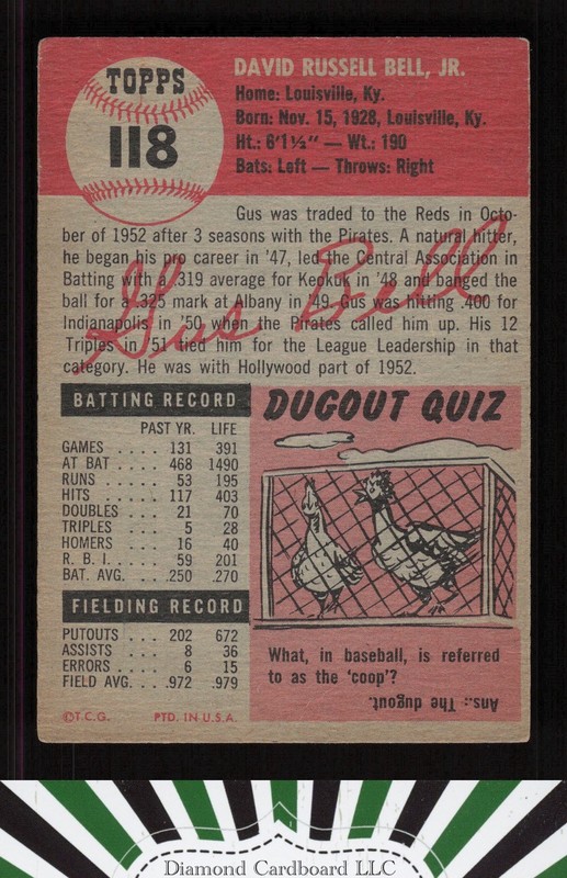 1953 Topps #118 Gus Bell : Bio uses black text GD c, back