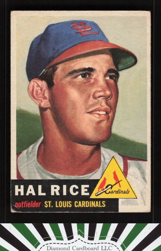1953 Topps #93 Hal Rice : Bio uses black text VG+ d, front