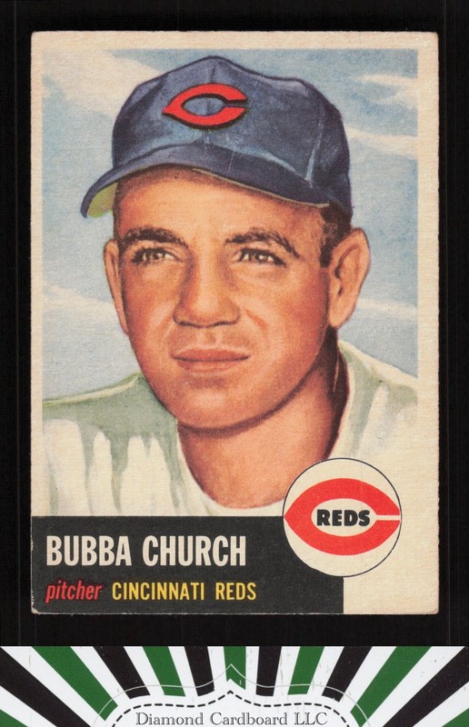1953 Topps #47 Bubba Church VGEX d, front