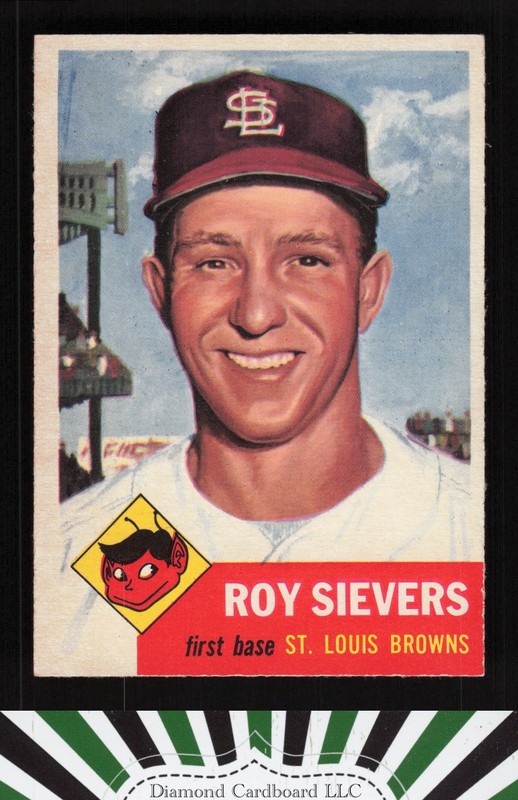 1953 Topps #67 Roy Sievers NM g, front