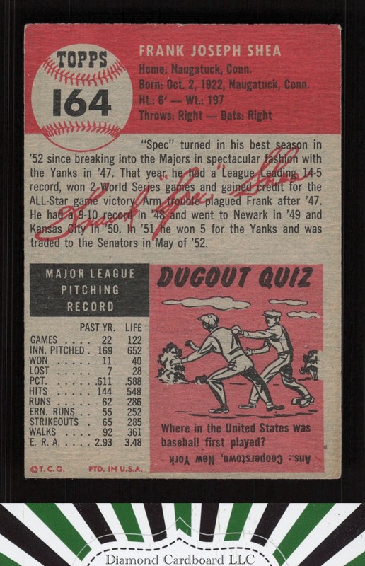 1953 Topps #164 Frank Shea : Bio uses black text VGEX e, back