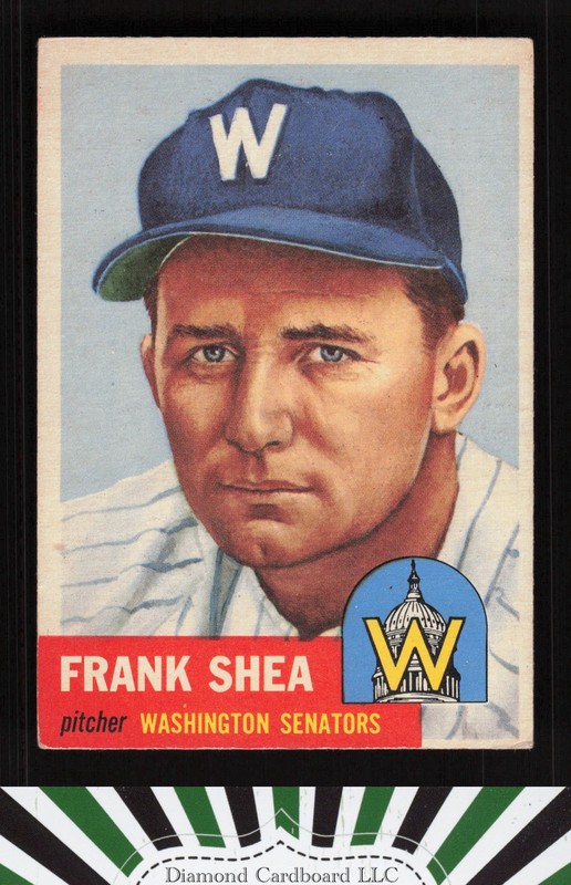 1953 Topps #164 Frank Shea : Bio uses black text VGEX e, front