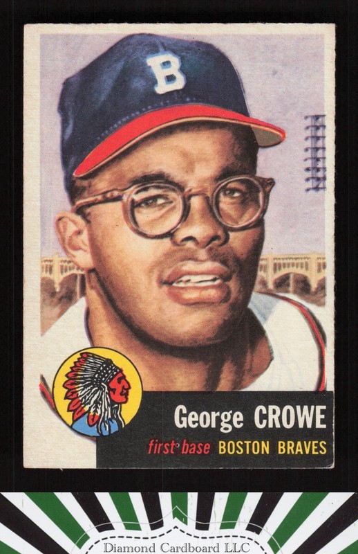 1953 Topps #3 George Crowe EX h, front