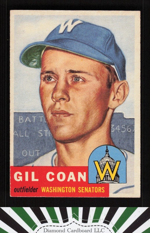 1953 Topps #133 Gil Coan : Bio uses white text EXMT h, front