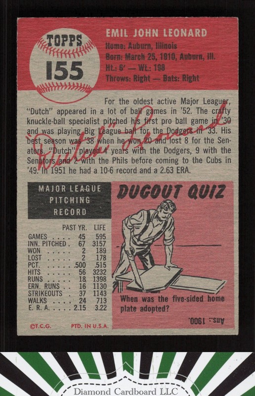 1953 Topps #155 Dutch Leonard : Bio uses black text EX d, back