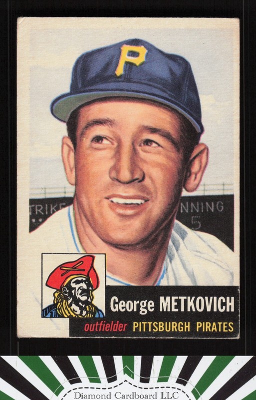 1953 Topps #58 George Metkovich VG b, front