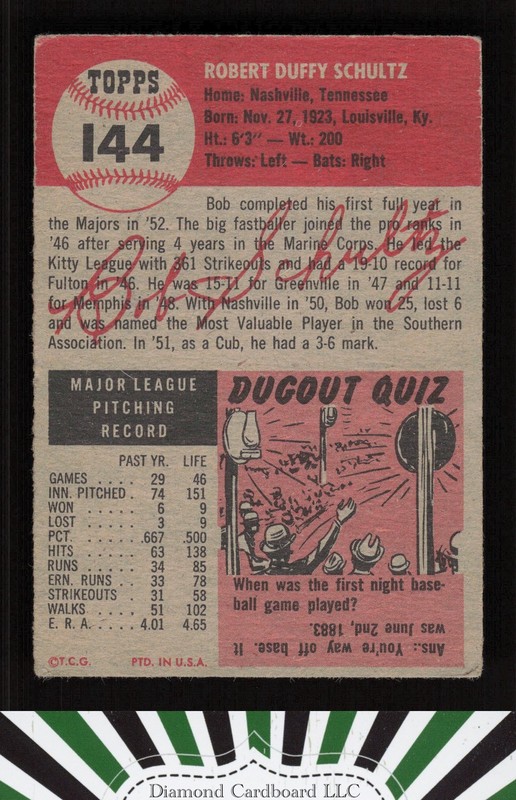 1953 Topps #144 Bob Schultz : Bio uses black text VG+ a, back