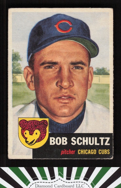 1953 Topps #144 Bob Schultz : Bio uses black text VG+ a, front