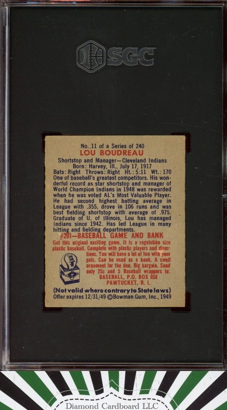 1949 Bowman #11 Lou Boudreau SGC 4.5 RC [GREAT EWYE APPEAL], back