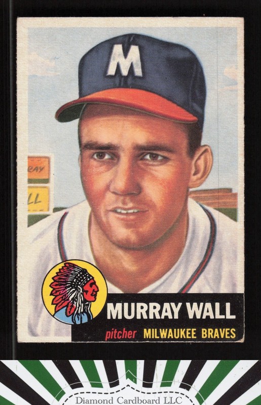 1953 Topps #217 Murray Wall VGEX e, front