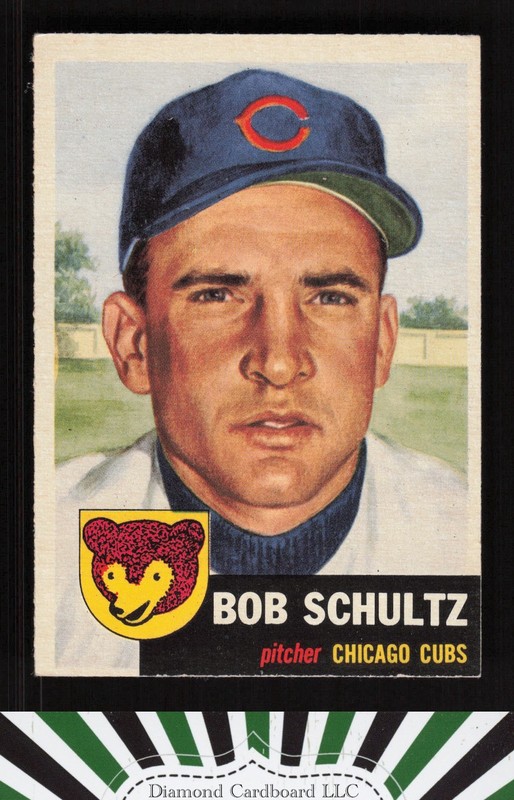 1953 Topps #144 Bob Schultz : Bio uses black text EXMT i, front