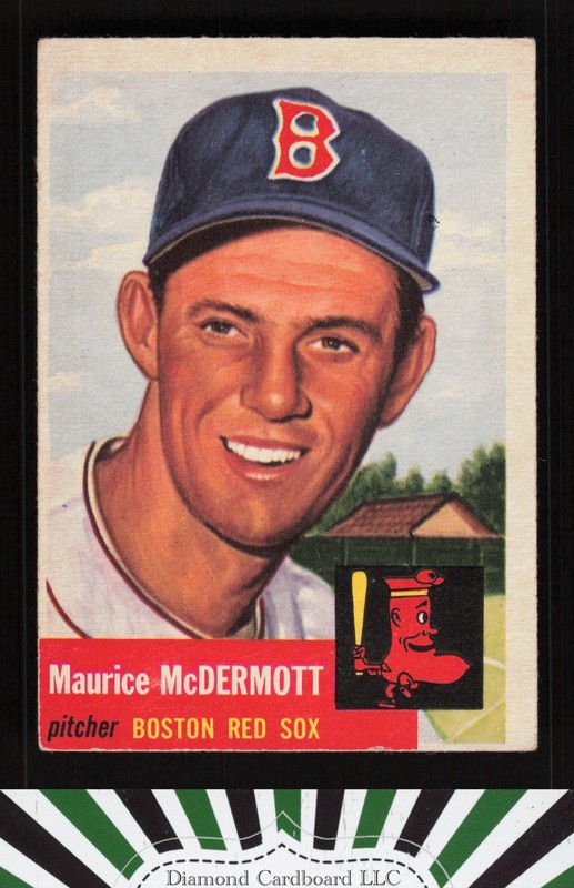 1953 Topps #55 Maurice McDermott VG+ e, front