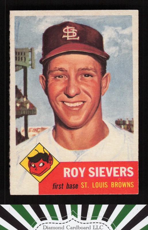 1953 Topps #67 Roy Sievers EXMT+ i, front