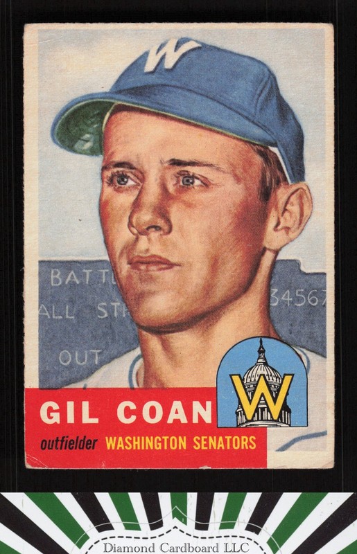 1953 Topps #133 Gil Coan : Bio uses white text GD b, front