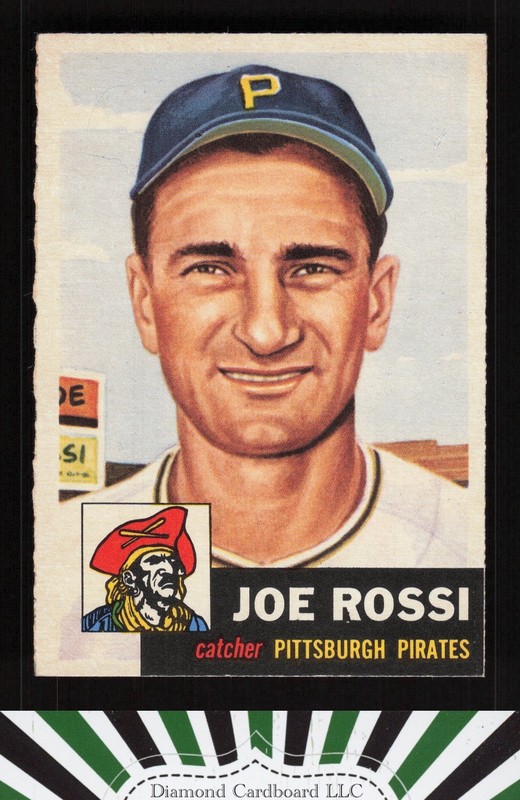 1953 Topps #74 Joe Rossi NM h, front