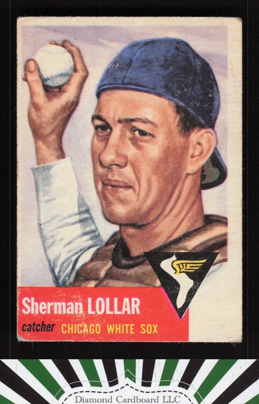 1953 Topps #53 Sherm Lollar FR b, front