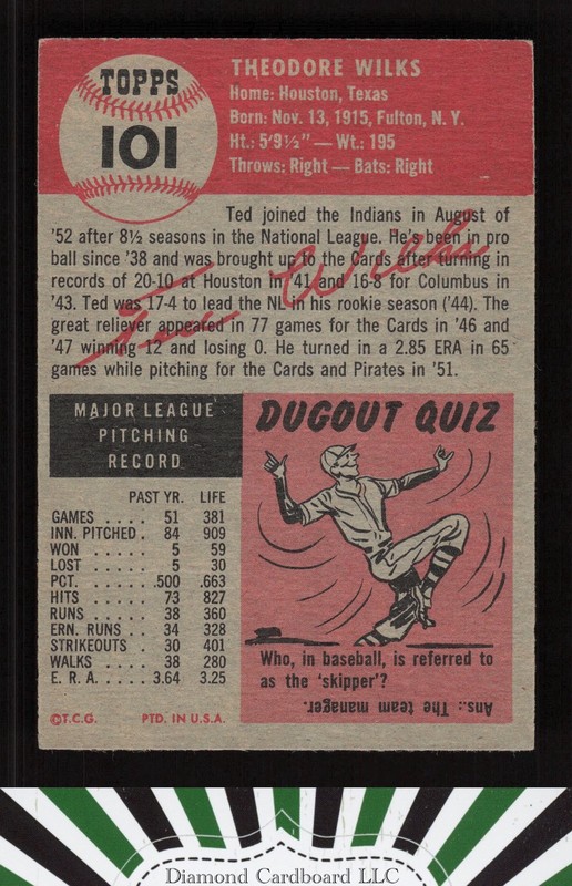 1953 Topps #101 Ted Wilks : Bio uses white text VGEX+ g, back
