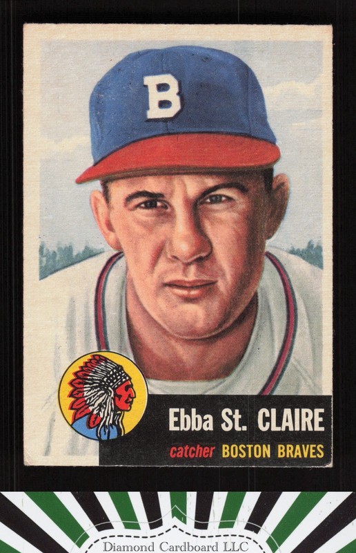 1953 Topps #91 Ebba St. Claire : Bio uses black text VGEX c, front