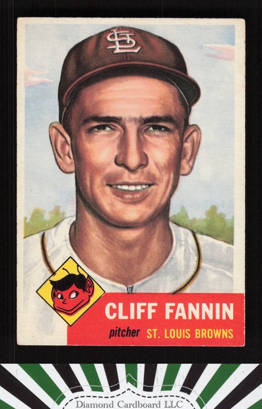 1953 Topps #203 Cliff Fannin VGEX+ h, front