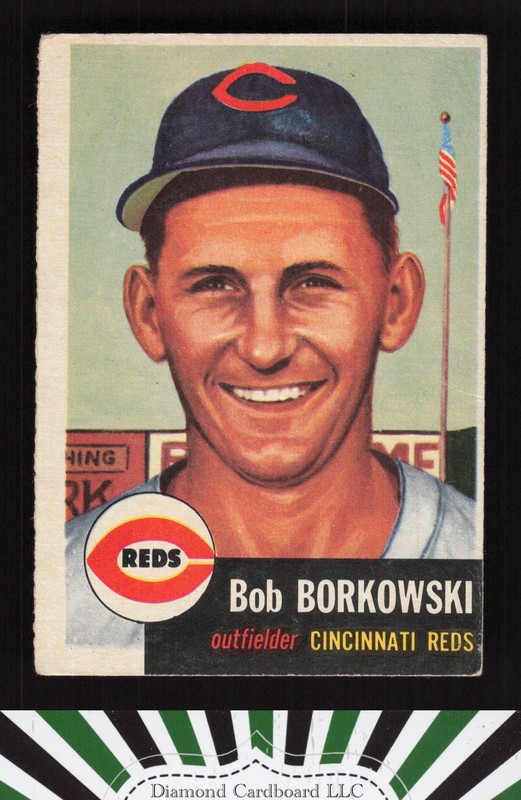 1953 Topps #7 Bob Borkowski VG e, front