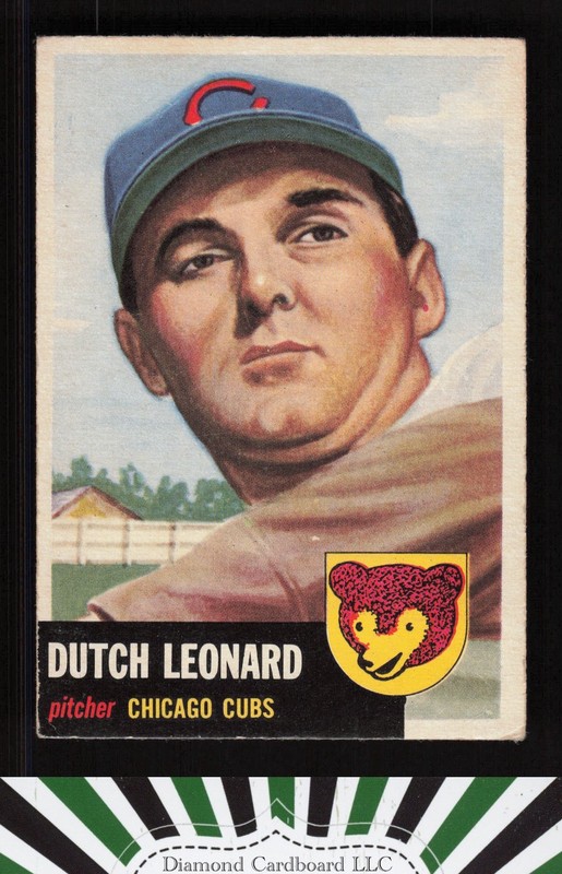 1953 Topps #155 Dutch Leonard : Bio uses white text VGEX e, front