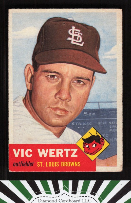 1953 Topps #142 Vic Wertz : Bio uses white text VG+ e, front