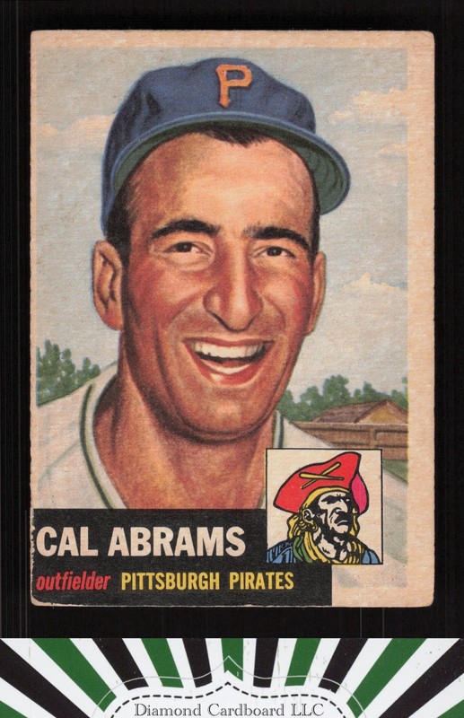 1953 Topps #98 Cal Abrams : Bio uses black text GD a, front
