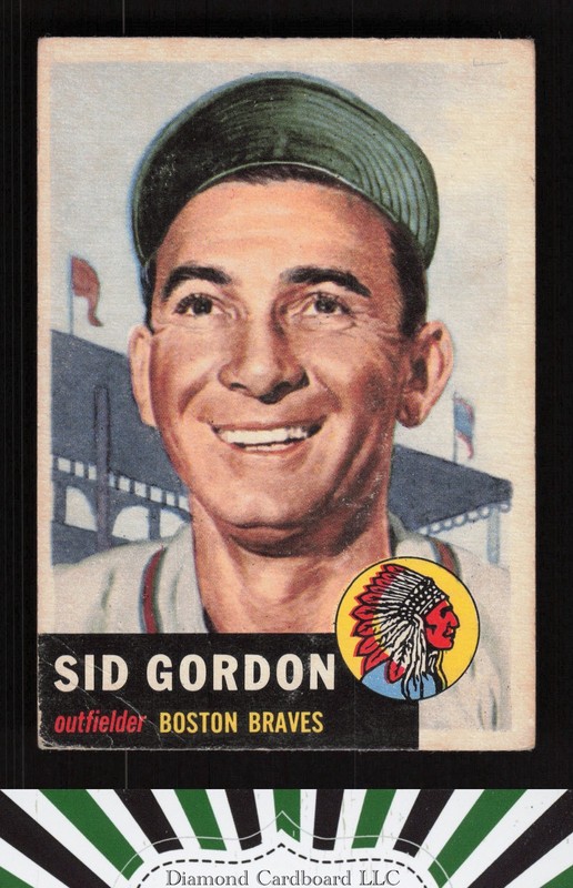 1953 Topps #117 Sid Gordon : Bio uses white text GD b, front