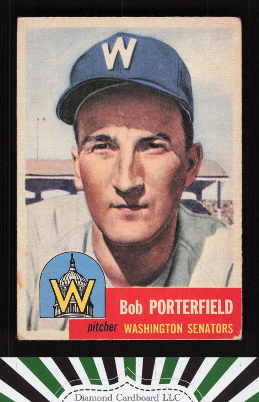 1953 Topps #108 Bob Porterfield : Bio uses black text GD+ [CENTERED] b, front