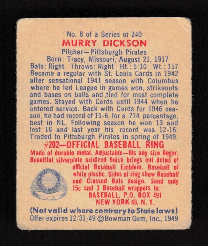 1949 Bowman #8 Murry Dickson GD, back