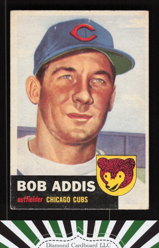 1953 Topps #157 Bob Addis : Bio uses white text FR f, front