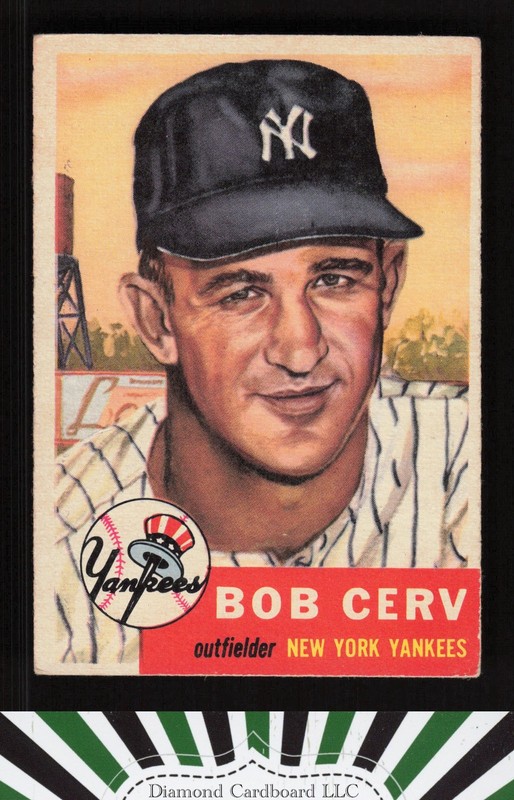1953 Topps #210 Bob Cerv VGEX d, front