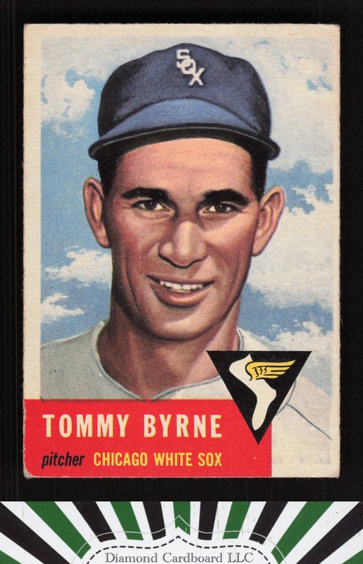 1953 Topps #123 Tommy Byrne : Bio uses white text VG+ d, front