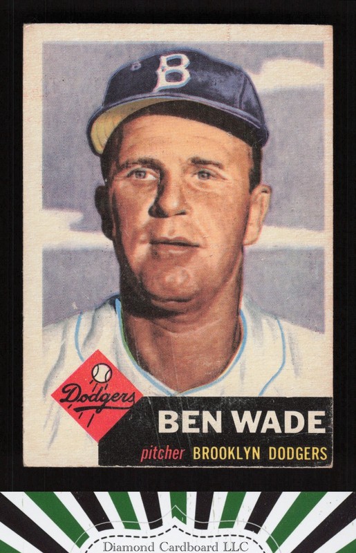 1953 Topps #4 Ben Wade FR b, front